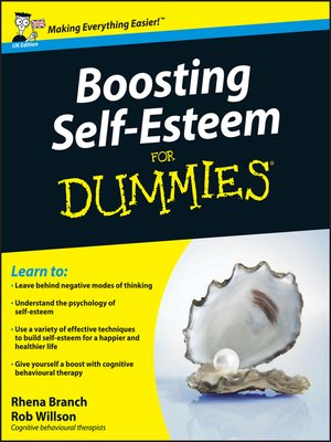 cover image of Boosting Self-Esteem For Dummies, UK Edition